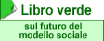 LIBRO VERDE sul futuro del modello sociale